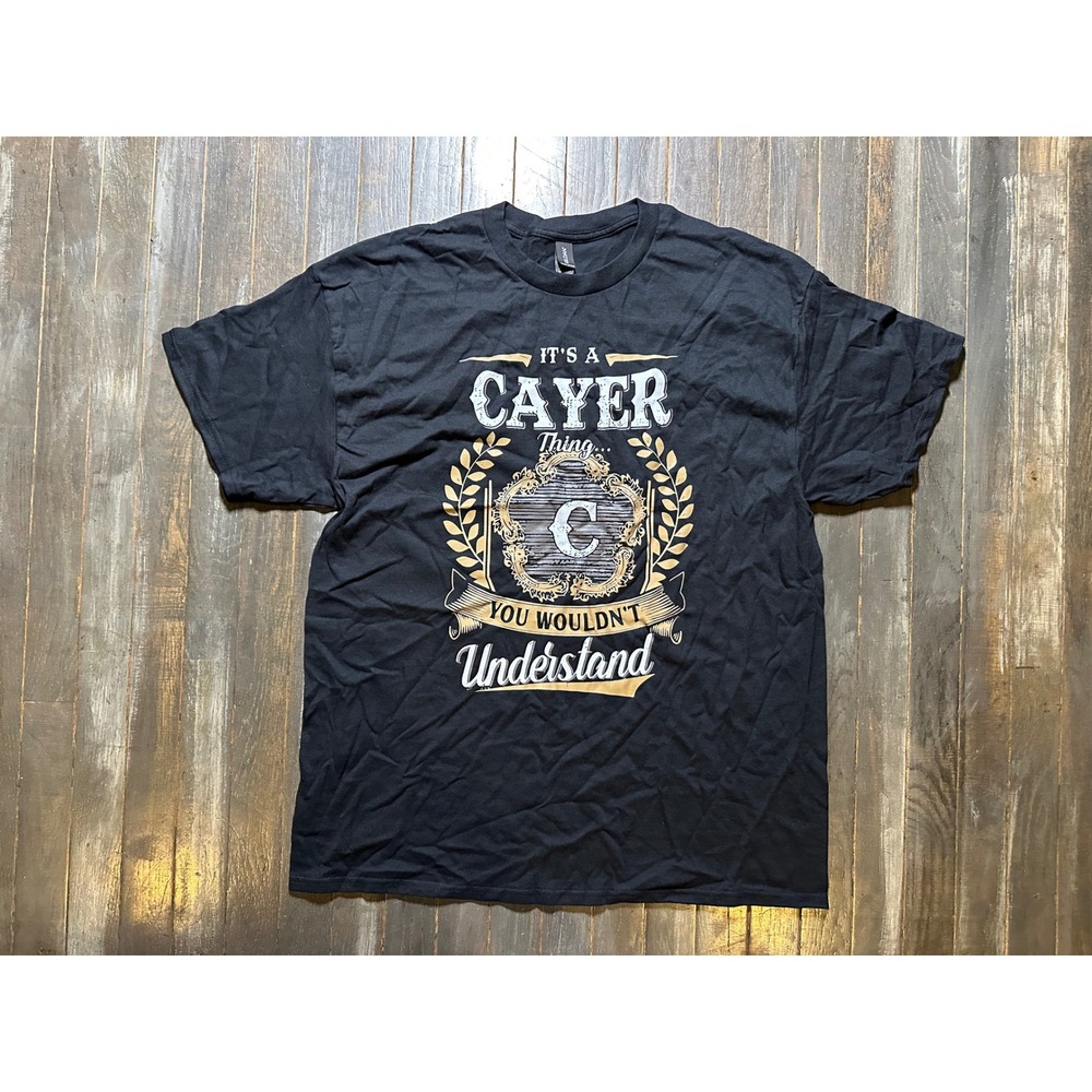 Gildan Black Its a Cayer Thing You Wouldnt Understand Graphic T-Shirt